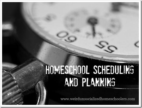 Homeschool Scheduling and Planning
