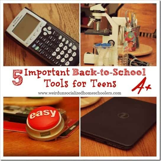 5 tools that will help teens - homeschooled or otherwise - as they go back to school.