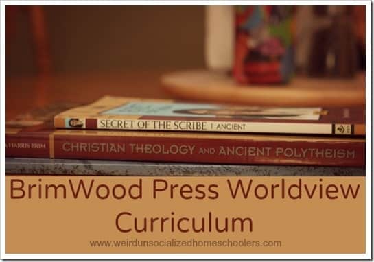 BrimWood Press Worldview Curriculum Review