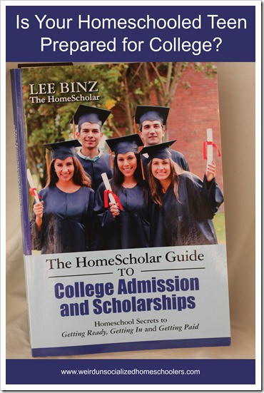 The Homescholar Guide to College Admission and Scholarships A must-have guide for homeschooling parents