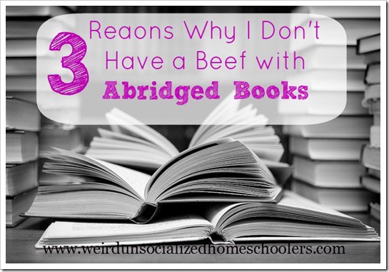 Abridged books can play a vital role in education