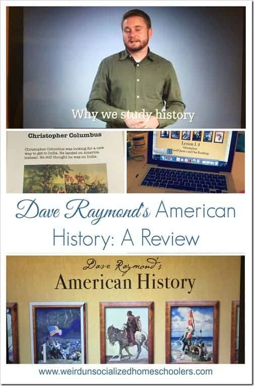 A review of Dave Raymond's American History, a homeschool history curriculum for ages 13 and up