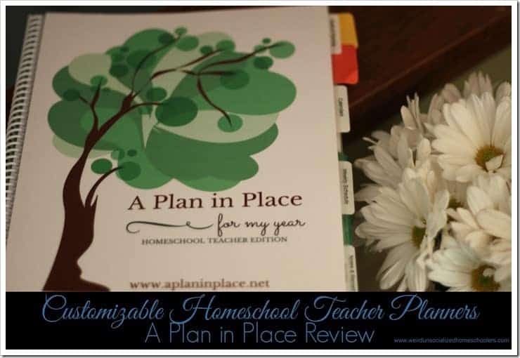 Customized Homeschool Teacher Planners - A Plan in Place Review