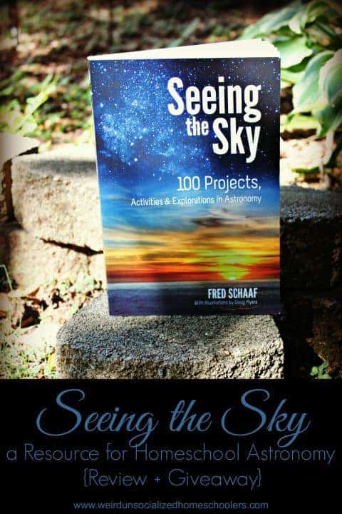 Seeing the Sky: a resource for homeschool astronomy {Review + Giveaway}
