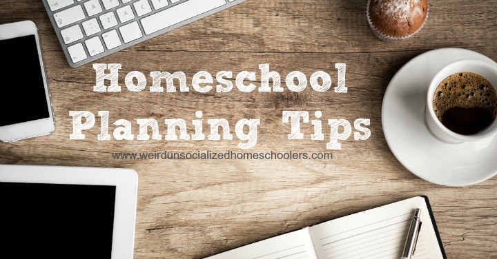 Homeschool Planning Tips