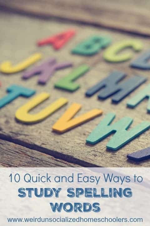 10 Quick and Easy Ways to Study Spelling Words 