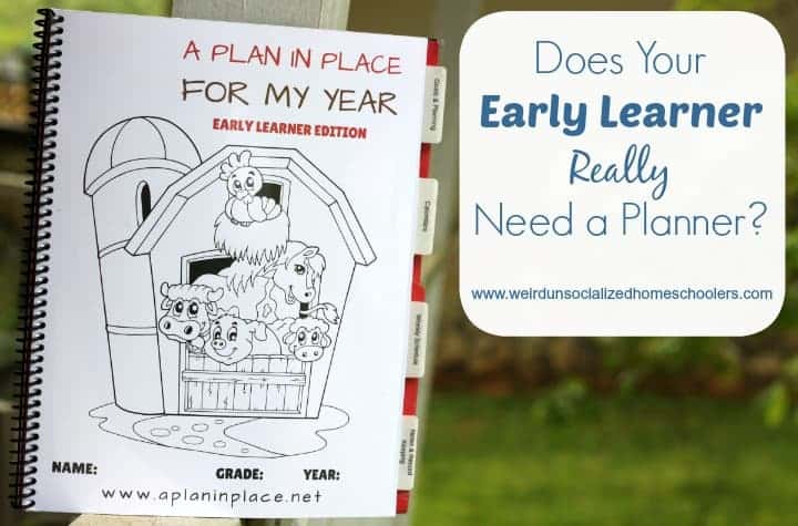 Does Your Early Learner Really Need a Planner?