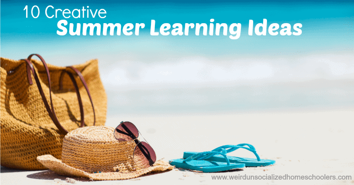10 Creative Summer Learning Ideas