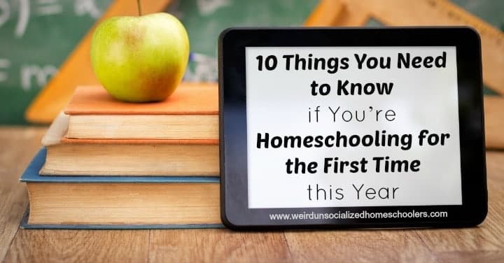 10 Things You Need to Know if You’re Homeschooling for the First Time This Year